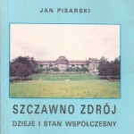 Jan Pisarski Szczawno Zdrój dzieje i stan współczesny