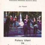 Jan Pisarski, Polscy Ułani na Czerwonych Wzgórzach, Miejska Rada Narodowa w Szczawnie Zdroju, Towarzystwo Miłośników Szczawna Zdroju, rok NN