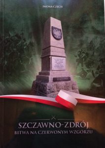 książka Iwony Czech, Szczawno-Zdrój. Bitwa na Czerwonym Wzgórzu